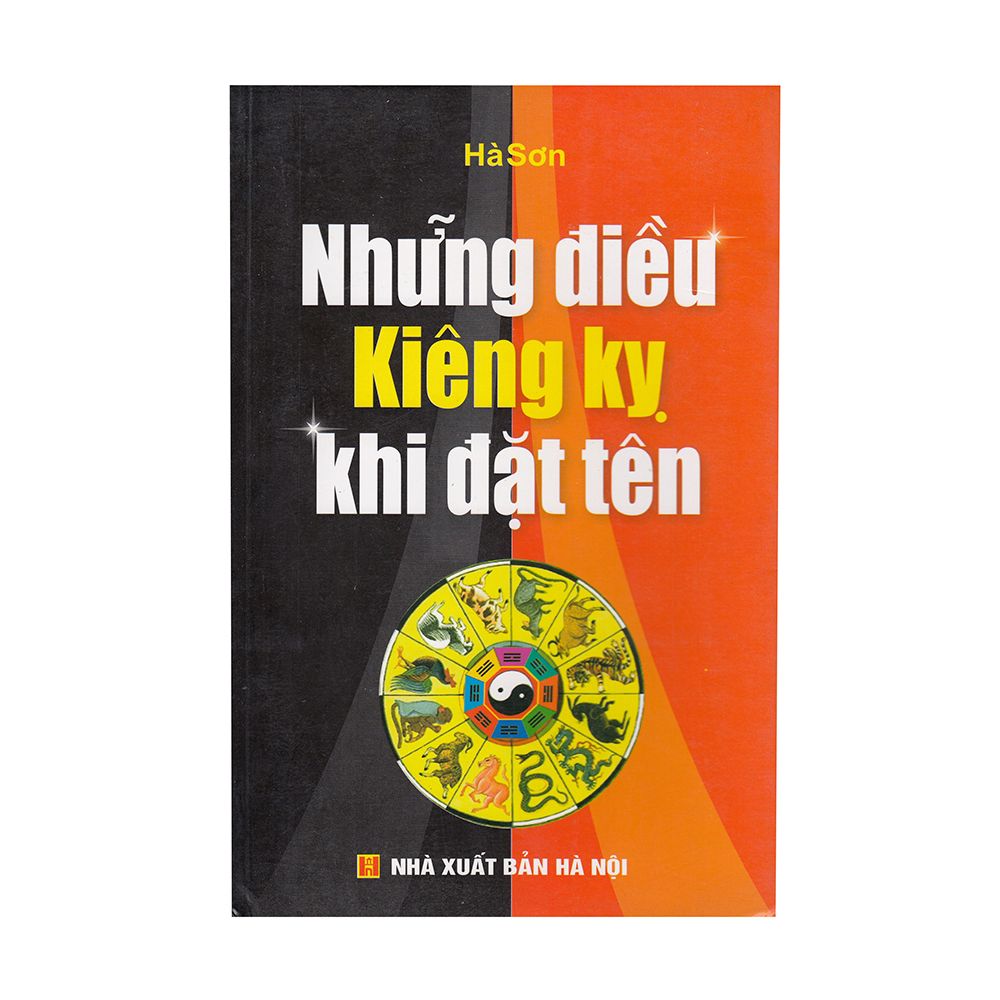  Những Điều Kiêng Kỵ Khi Đặt Tên 