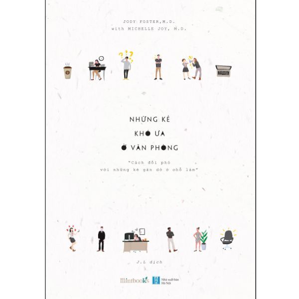 Những Kẻ Khó Ưa Ở Văn Phòng - nhanvan.vn