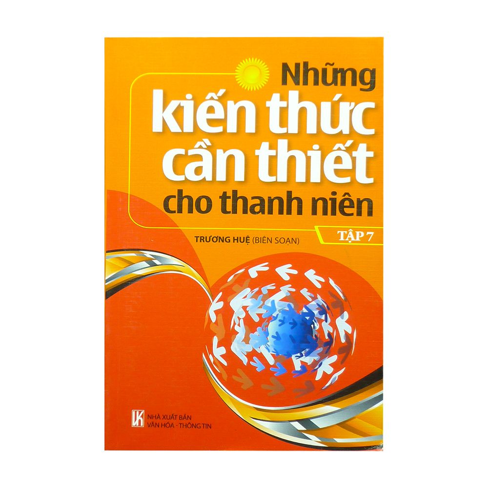  Những Kiến Thức Cần Thiết Cho Thanh Niên (Tập 7) 