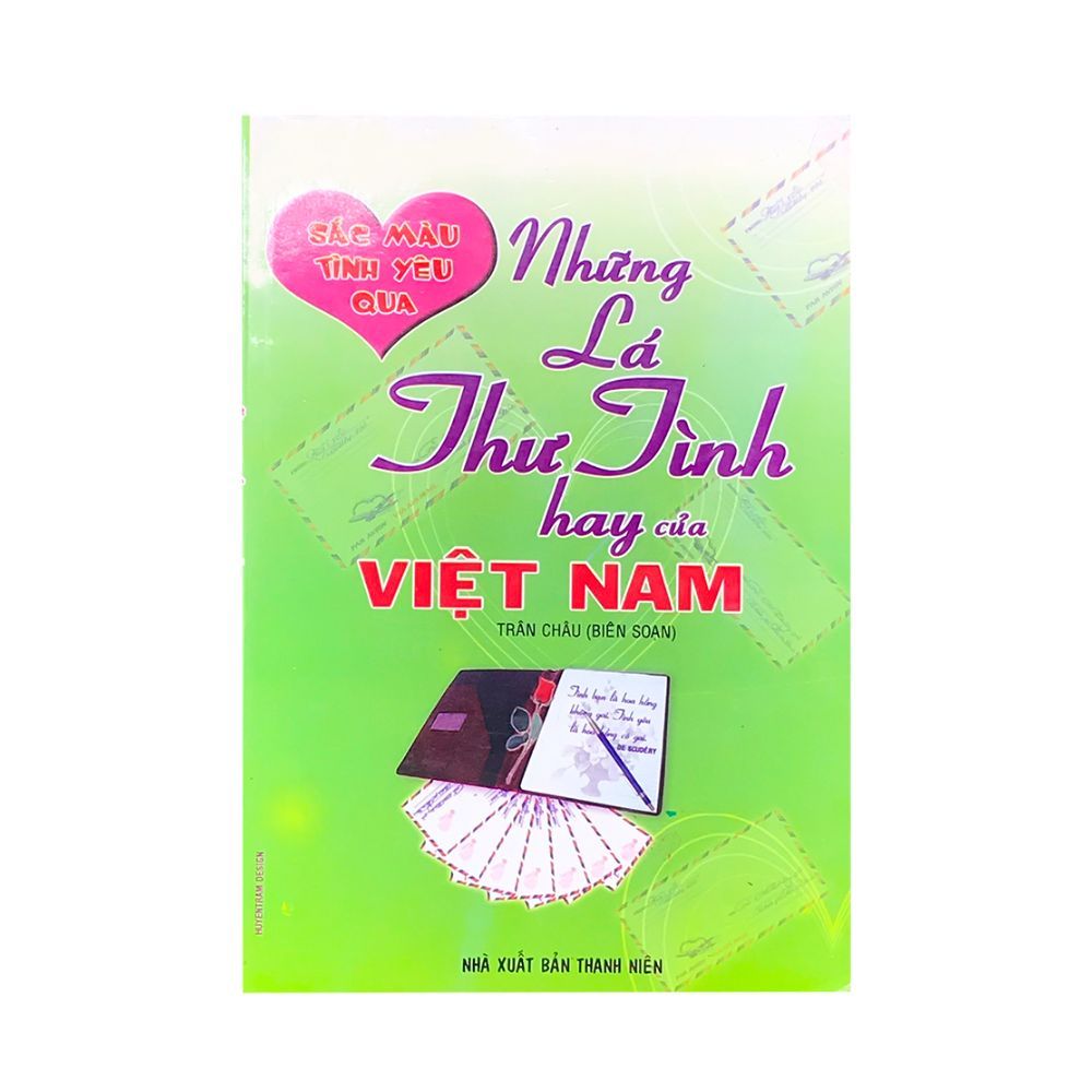  Những Lá Thư Tình Hay Của Việt Nam 