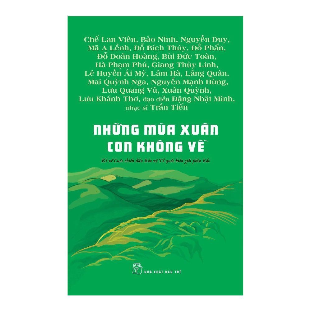  Những Mùa Xuân Con Không Về 