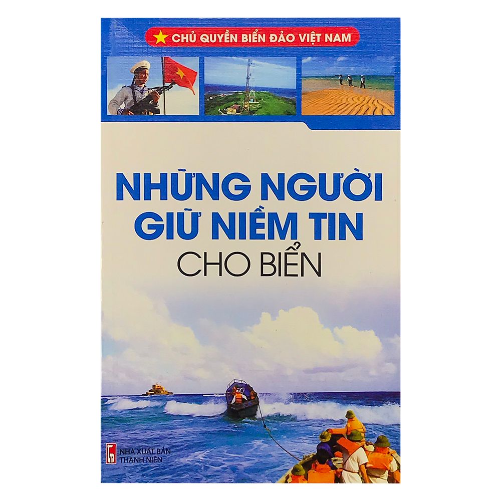  Những Người Giữ Niềm Tin Cho Biển 