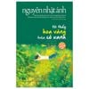  Tôi Thấy Hoa Vàng Trên Cỏ Xanh  - Sách Nguyễn Nhật Ánh 