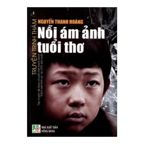  Nỗi Ám Ảnh Tuổi Thơ 