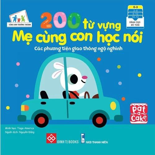  200 Từ Vựng Mẹ Cùng Con Học Nói - Các Phương Tiện Giao Thông Ngộ Nghĩnh 