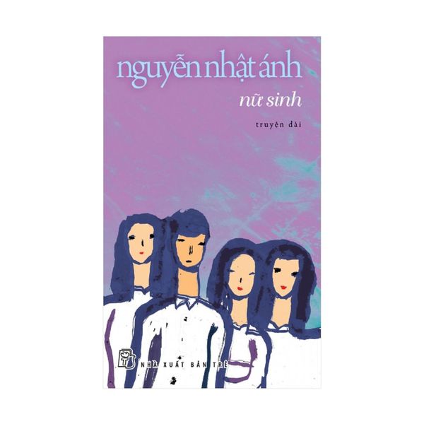  Nguyễn Nhật Ánh - Nữ Sinh 