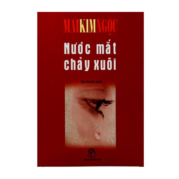  Nước Mắt Chảy Xuôi 