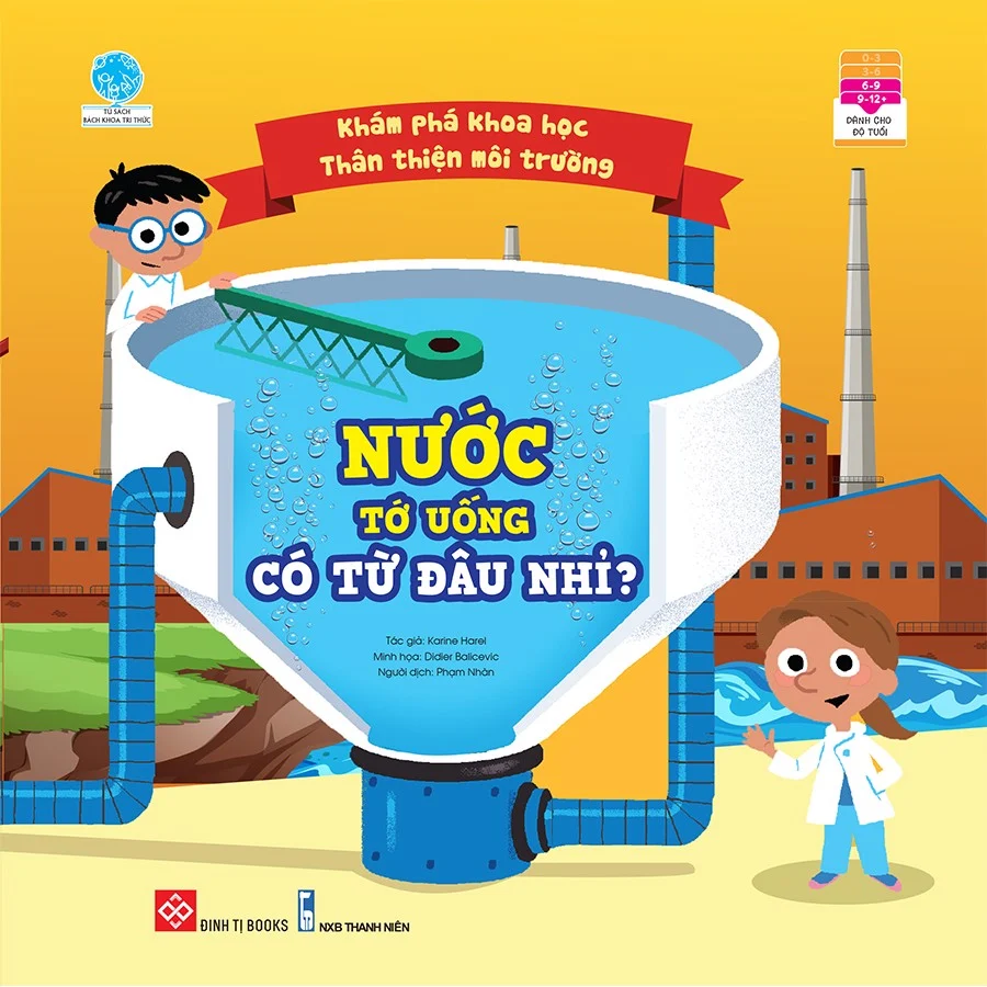  Khám Phá Khoa Học - Nước Tớ Uống Có Từ Đâu Nhỉ? 