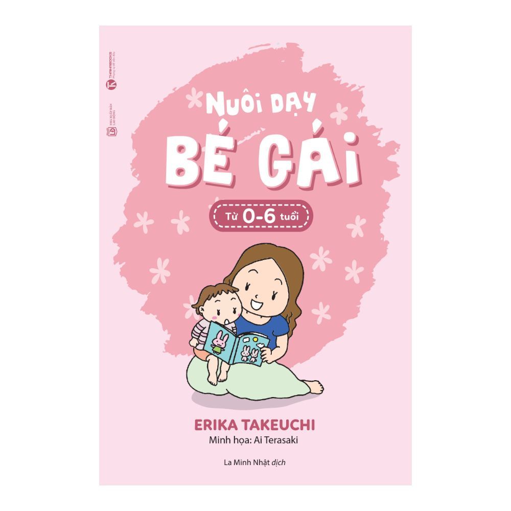  Nuôi Dạy Bé Gái Từ 0-6 Tuổi 