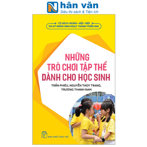 Những Trò Chơi Tập Thể Dành Cho Học Sinh