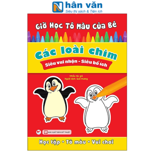 Giờ Học Tô Màu Của Bé - Các Loài Chim (Siêu Nhân Vui Nhộn - Siêu Bổ Ích)