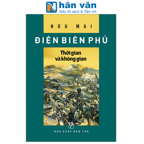 Điện Biên Phủ - Thời Gian Và Không Gian