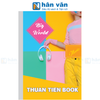  Tập Sinh Viên Ép Keo Tân Thuận Tiến Big World 200 Trang 