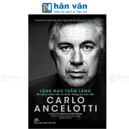 Lãnh Đạo Trầm Lặng - Thu Phục Nhân Tâm Và Chiến Thắng Các Trận Đấu