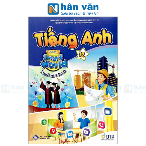  Tiếng Anh 12 I Learn Smart World - Student's Book 