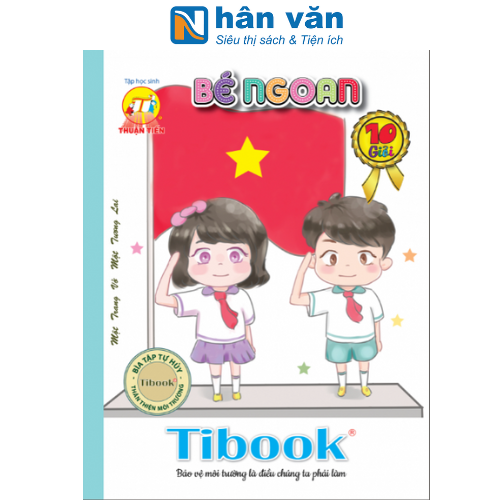  Tập Học Sinh Tân Thuận Tiến Bé Ngoan - 96 Trang 120gsm 4 ÔLy 