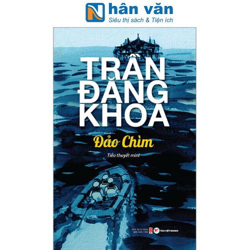  Đảo Chìm - Trần Đăng Khoa 