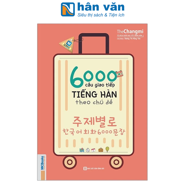  Sách - 6000 Câu Giao Tiếp Tiếng Hàn Theo Chủ Đề 
