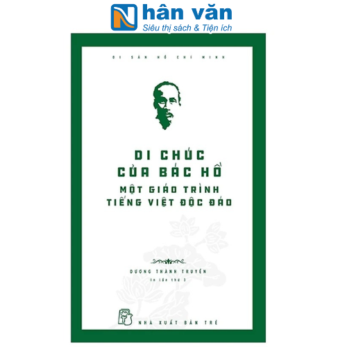 Di Sản Hồ Chí Minh - Di Chúc Của Bác Hồ - Một Giáo Trình Tiếng Việt Độc Đáo