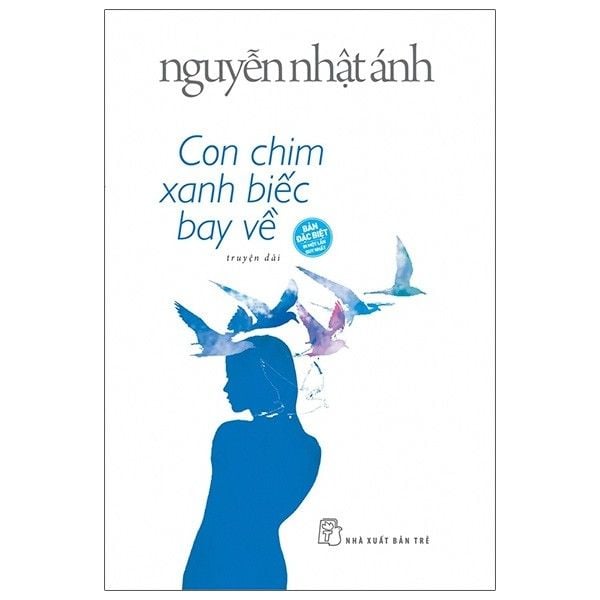  Nguyễn Nhật Ánh - Con chim xanh biếc bay về - Bìa Cứng 