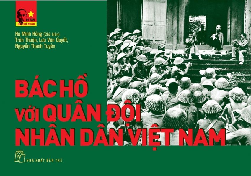  Di Sản Hồ Chí Minh - Bác Hồ Với Quân Đội Nhân Dân Việt Nam 