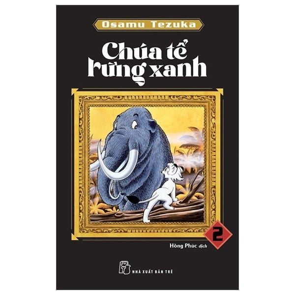  Chúa Tể Rừng Xanh - Tập 2 