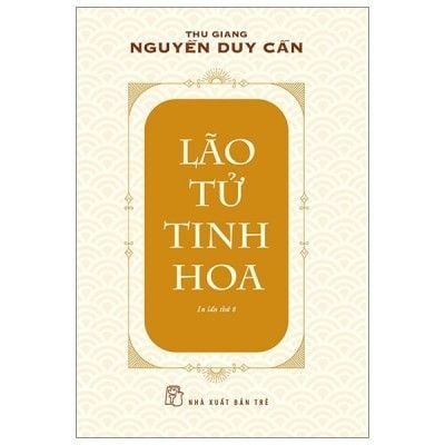 Thu Giang - Nguyễn Duy Cần - Lão Tử Tinh Hoa - nhanvan.vn