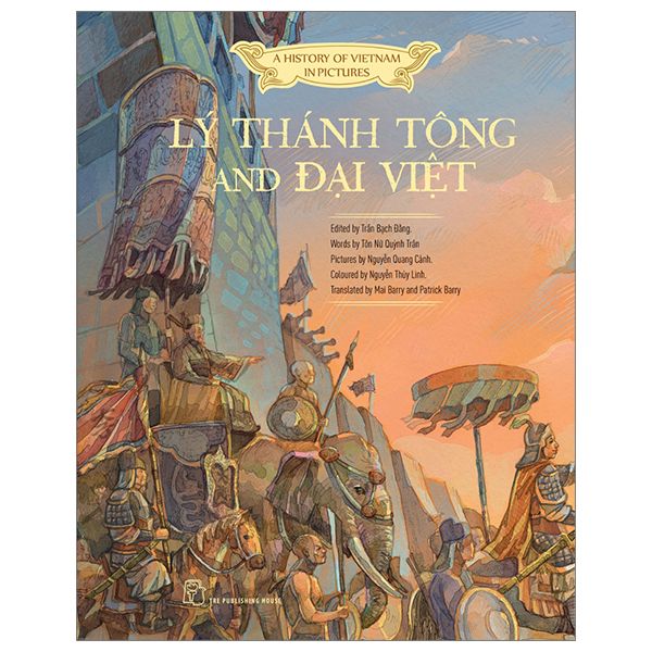 A History of Vietnam in Pictures - Lý Thánh Tông and Đại Việt