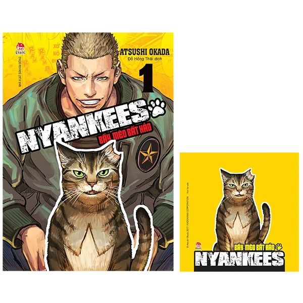  Nyankees - Bầy Mèo Bất Hảo - Tập 1 - Atsushi Okada - Bìa Mềm 