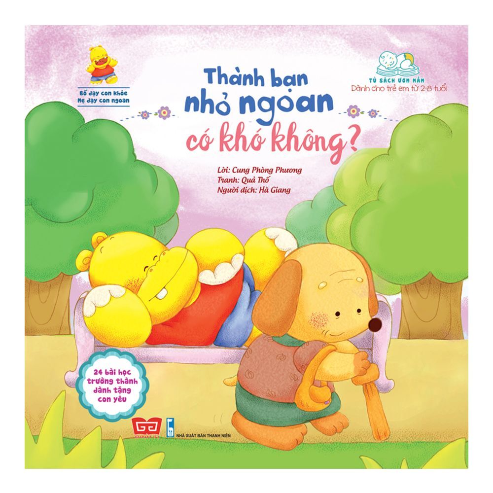  Bố Dạy Con Khỏe Mẹ Dạy Con Ngoan - Thành Bạn Nhỏ Ngoan Có Khó Không? 