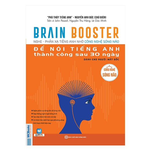  Brain Booster - Nghe Phản Xạ Tiếng Anh Bằng Công Nghệ Sóng Não Để Nói Tiếng Anh Thành Công Sau 30 Ngày Dành Cho Người Mất Gốc 