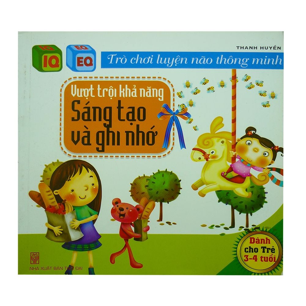  Trò Chơi Luyện Não Thông Minh - Vượt Trội Sáng Tạo Và Ghi Nhớ ( Dành Cho Trẻ 3-4 Tuổi) 