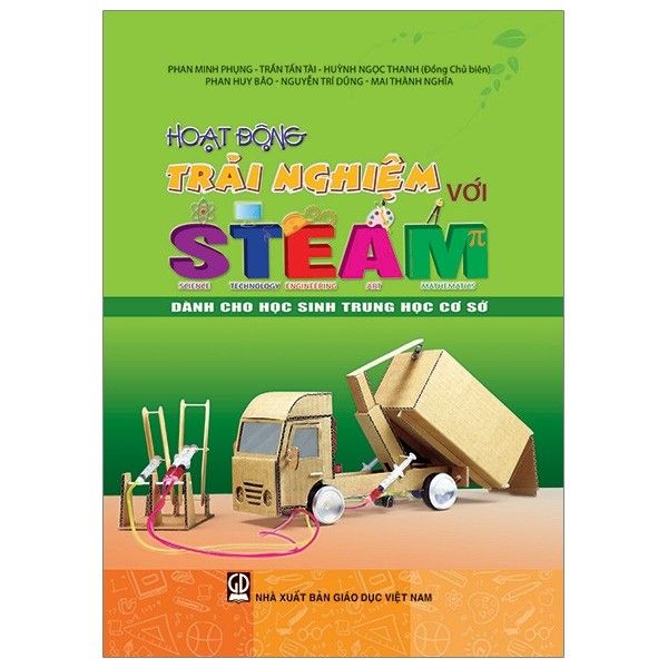  Hoạt Động Trải Nghiệm Với Steam Dành Cho Học Sinh Trung Học Cơ Sở 