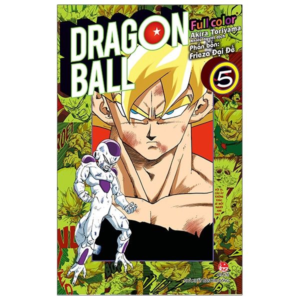  Dragon Ball Full Color - Phần 4 - Frieza Đại Đế - Tập 5 