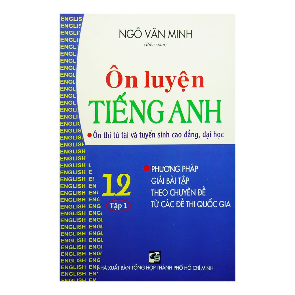  Ôn Luyện Tiếng Anh Lớp 12 - Tập 1 