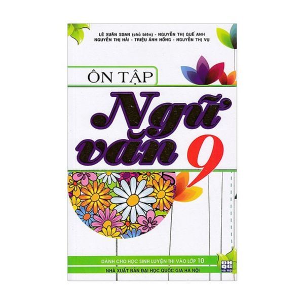  Ôn Tập Ngữ Văn Lớp 9 