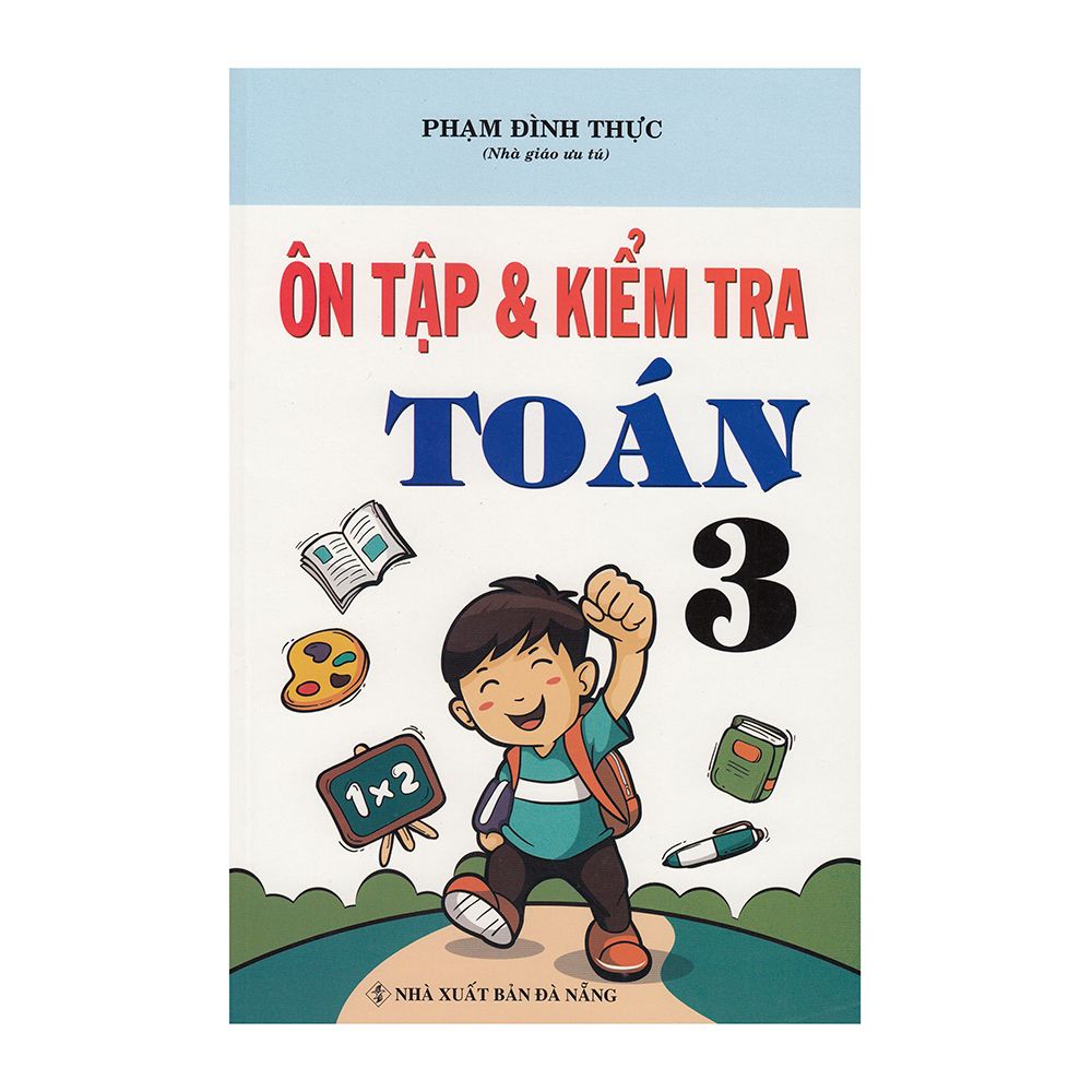  Ôn Tập Và Kiểm Tra Toán 3 