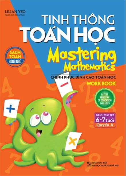  Tinh Thông Toán Học - Mastering Mathematics (Dành Cho Trẻ 6-7 Tuổi) - Quyển A 