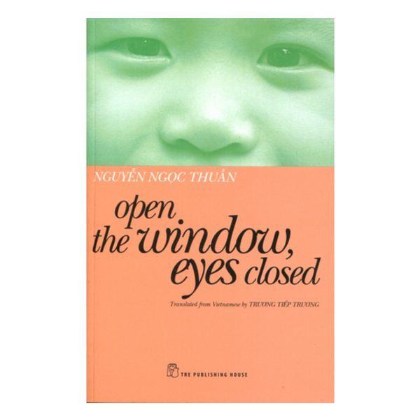  Open The Windows, Eyes Closed (Bản Tiếng Anh) 