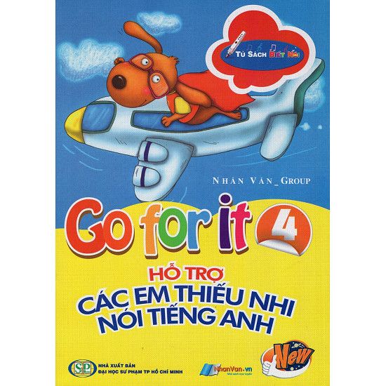  Go For It 04 - Hỗ Trợ Các Em Thiếu Nhi Nói Tiếng Anh - Kèm File Âm Thanh 
