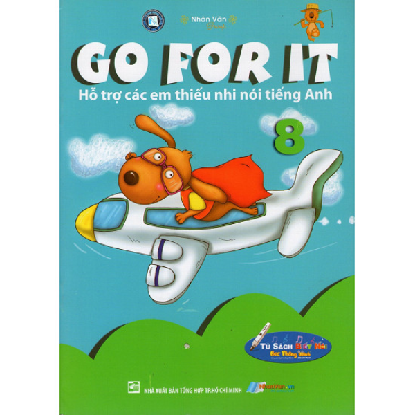  Go For It 08 - Hỗ Trợ Các Em Thiếu Nhi Nói Tiếng Anh - Kèm File Âm Thanh 