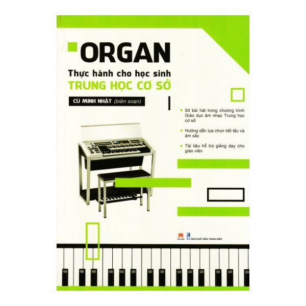  Organ Thực Hành Cho Học Sinh Trung Học Cơ Sở 