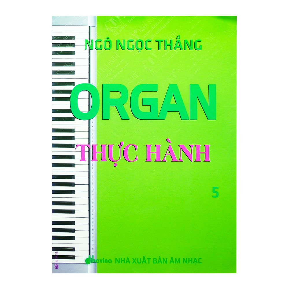  Organ Thực Hành - Tập 5 