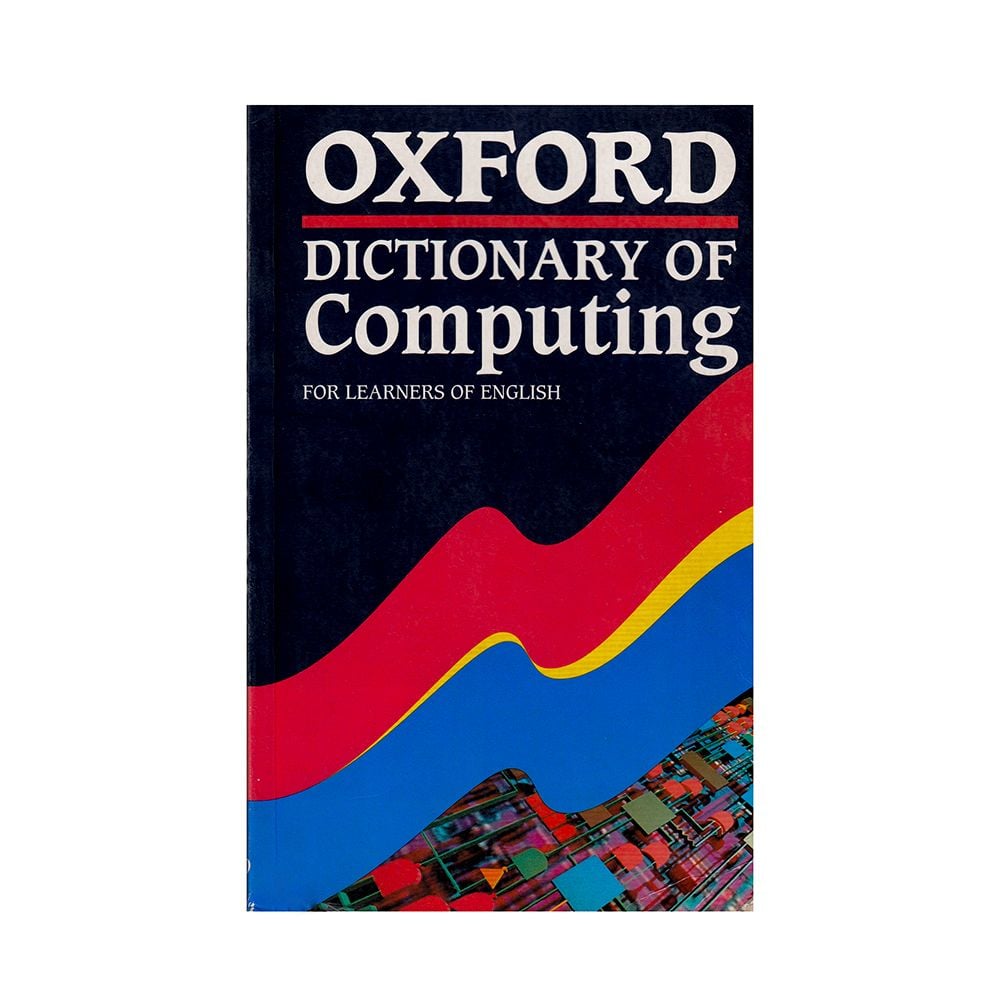  Oxford Dictionary Of Computing For Learners Of English 