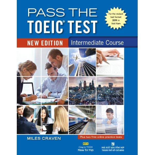  Pass The TOEIC Test – Intermediate Course (New Edition) 