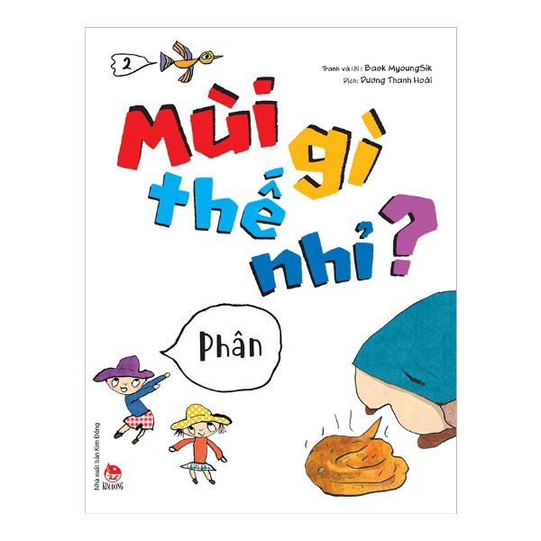  Mùi gì thế nhỉ? - Phân 