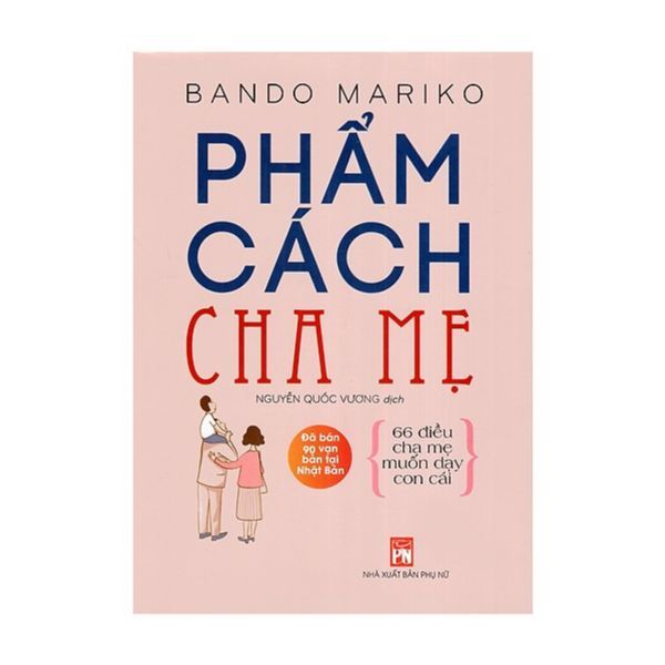  Phẩm Cách Cha Mẹ 