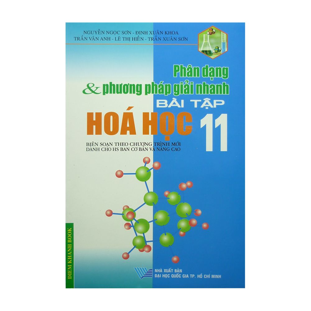  Phân Dạng & Phương Pháp Giải Nhanh Bài Tập Hóa Học 11 