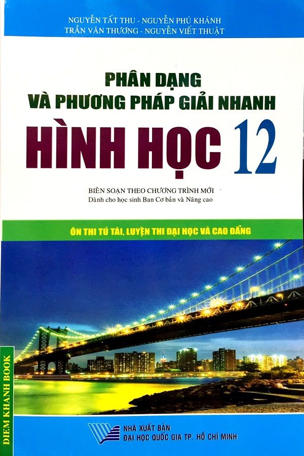  Phân Dạng Và Phương Pháp Giải Nhanh Hình Học 12 