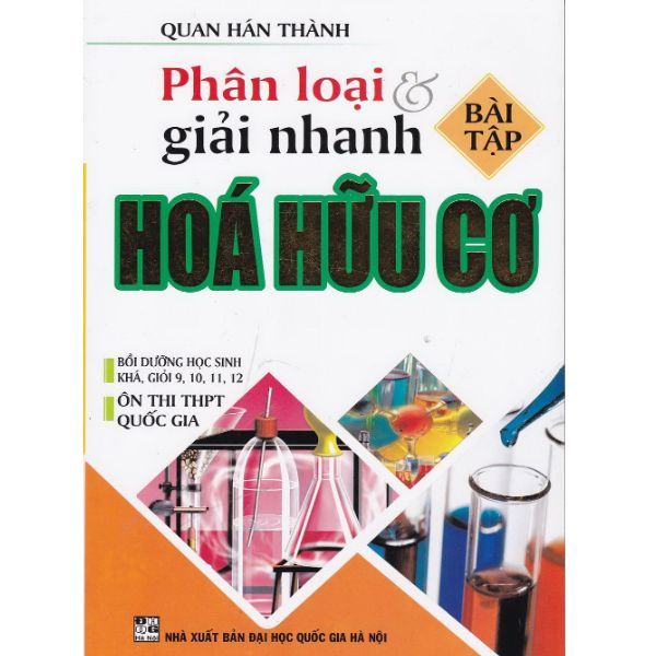  Phân Loại Và Giải Nhanh Bài Tập Hóa Hữu Cơ 